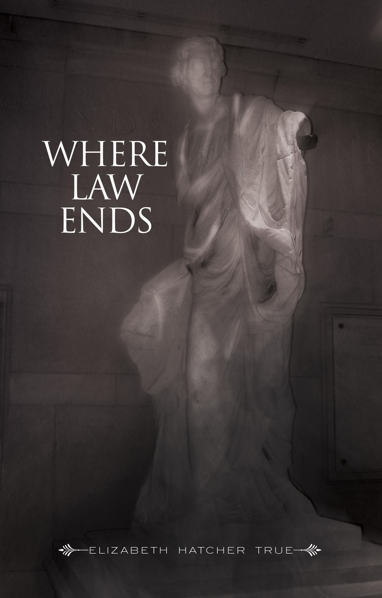 Where Law Ends