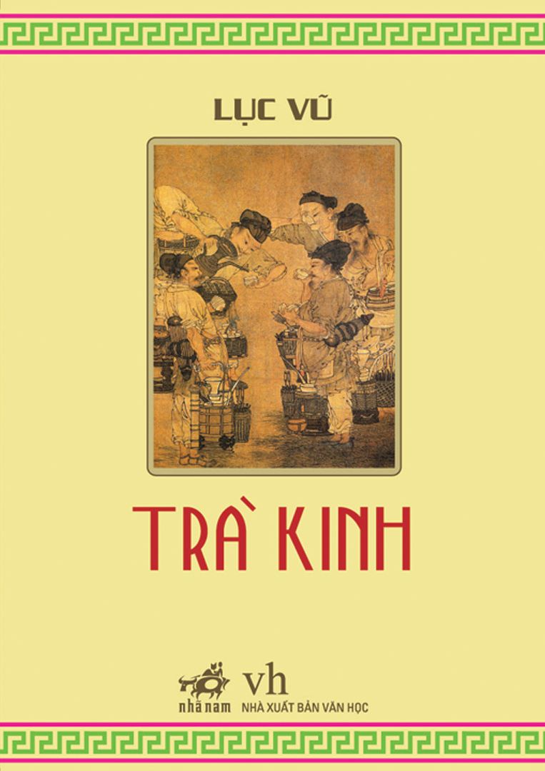 Trà Kinh (The Classic of Tea)
