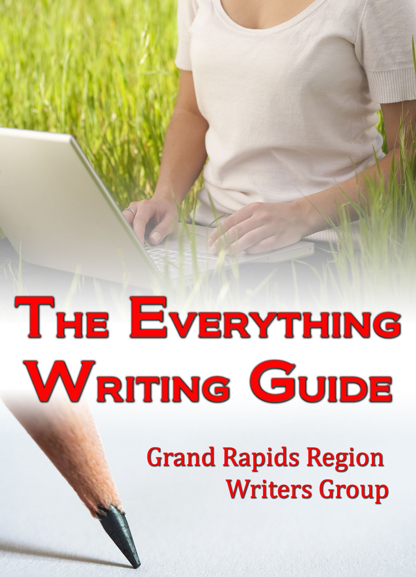 The Everything Writing Guide