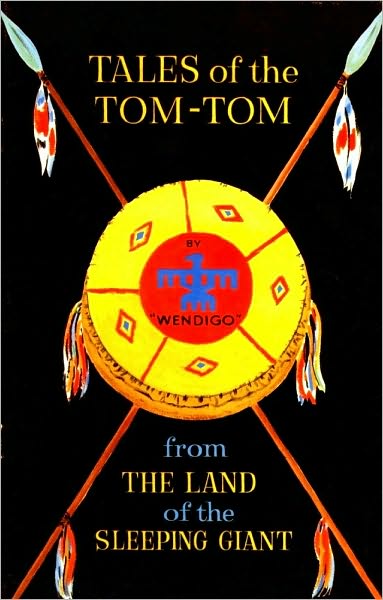 Tales of the Tom-Tom from the Land of the Sleeping Giant