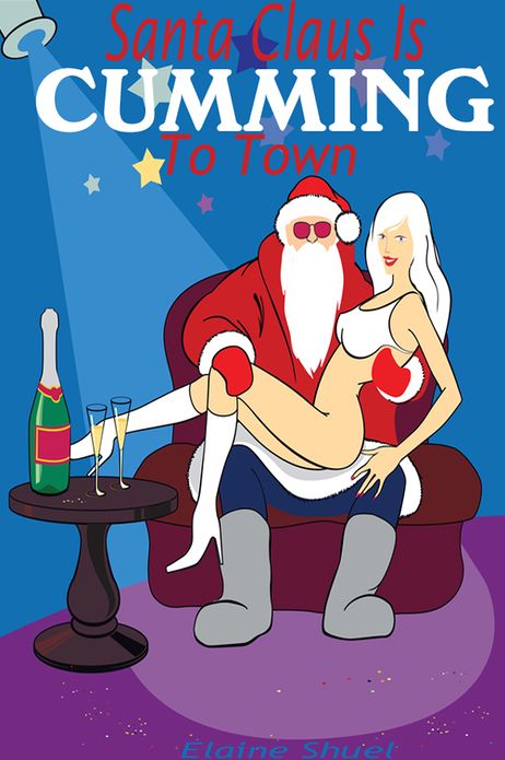 Santa Claus Is Cumming to Town