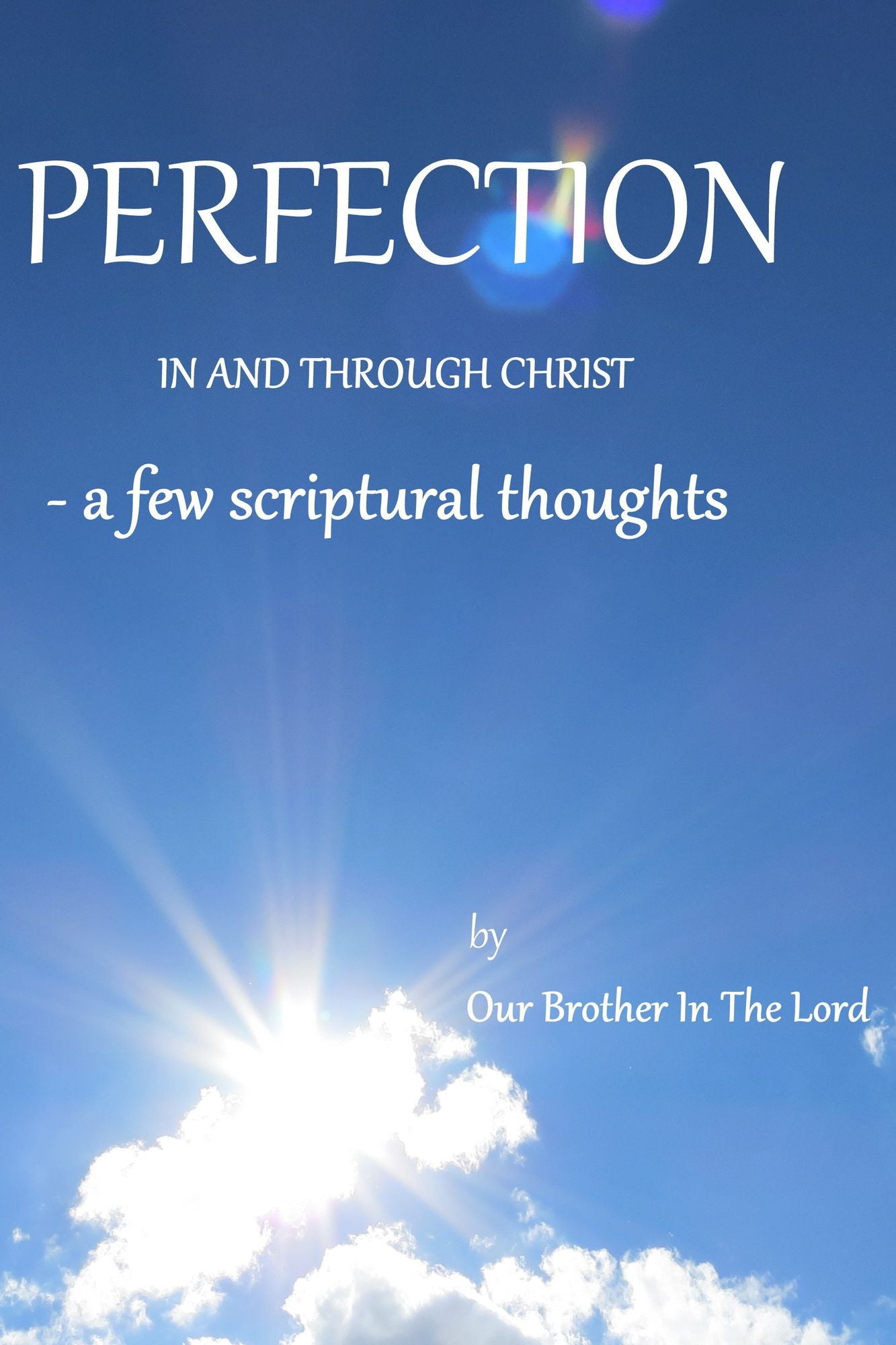 Perfection In And Through Christ