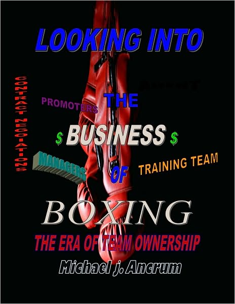 Looking into the business of boxing