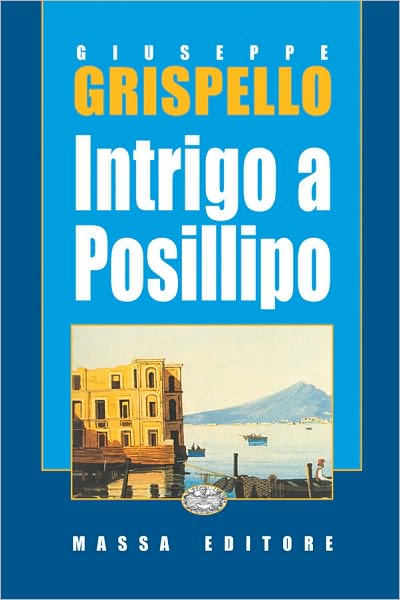 Intrigo a Posillipo