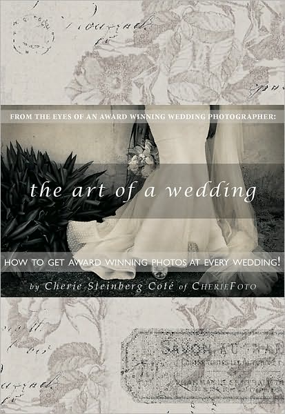 The Art of a Wedding: How to Get Award-Winning Photos at Your Wedding