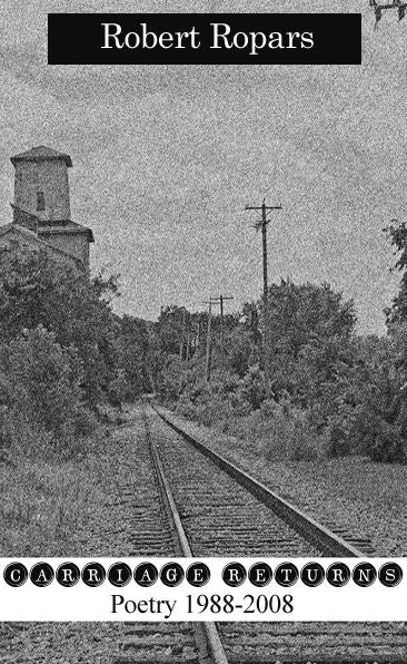 Carriage Returns: Poetry 1988-2008