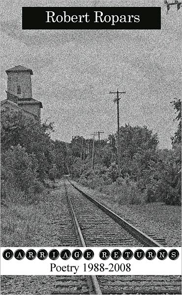 Carriage Returns: Poetry 1988-2008