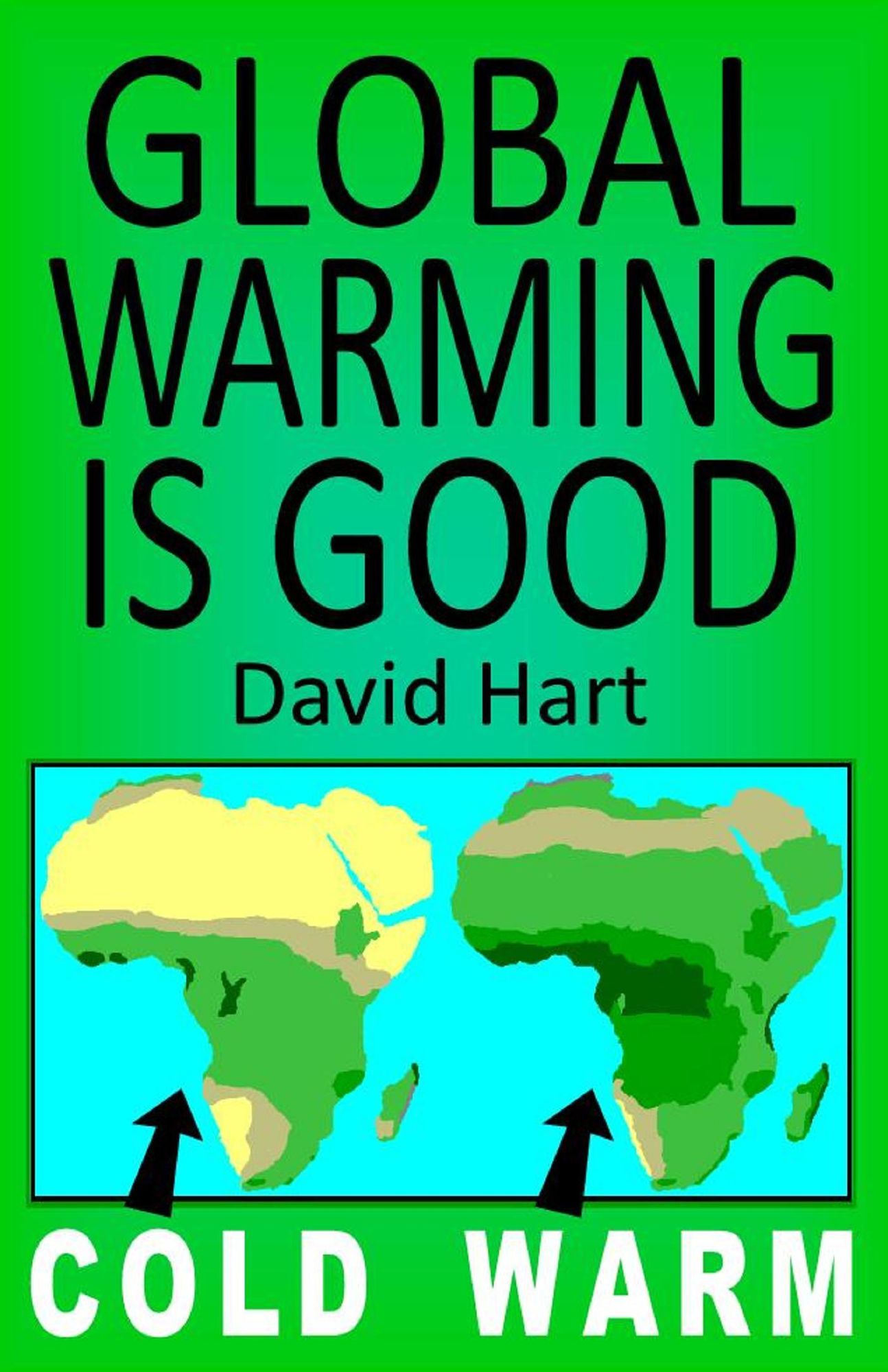 Global Warming Is Good