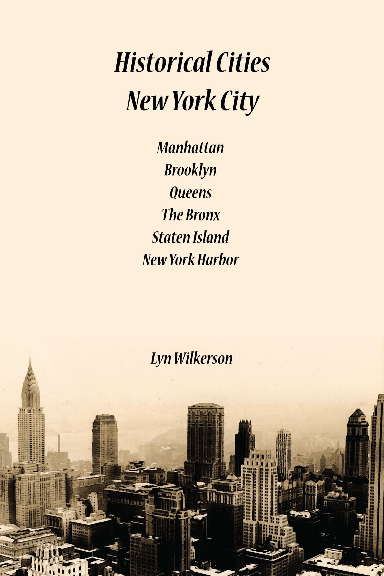 Historical Cities-New York City
