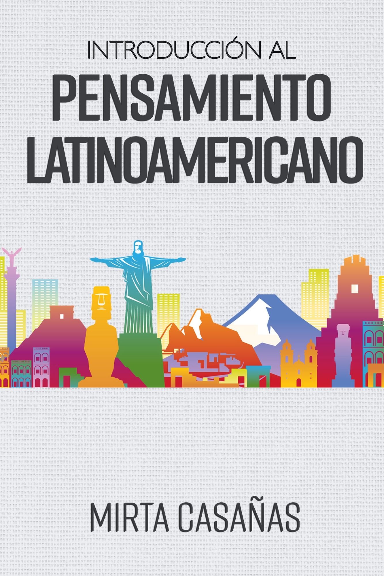 Introducción al Pensamiento Latinoamericano