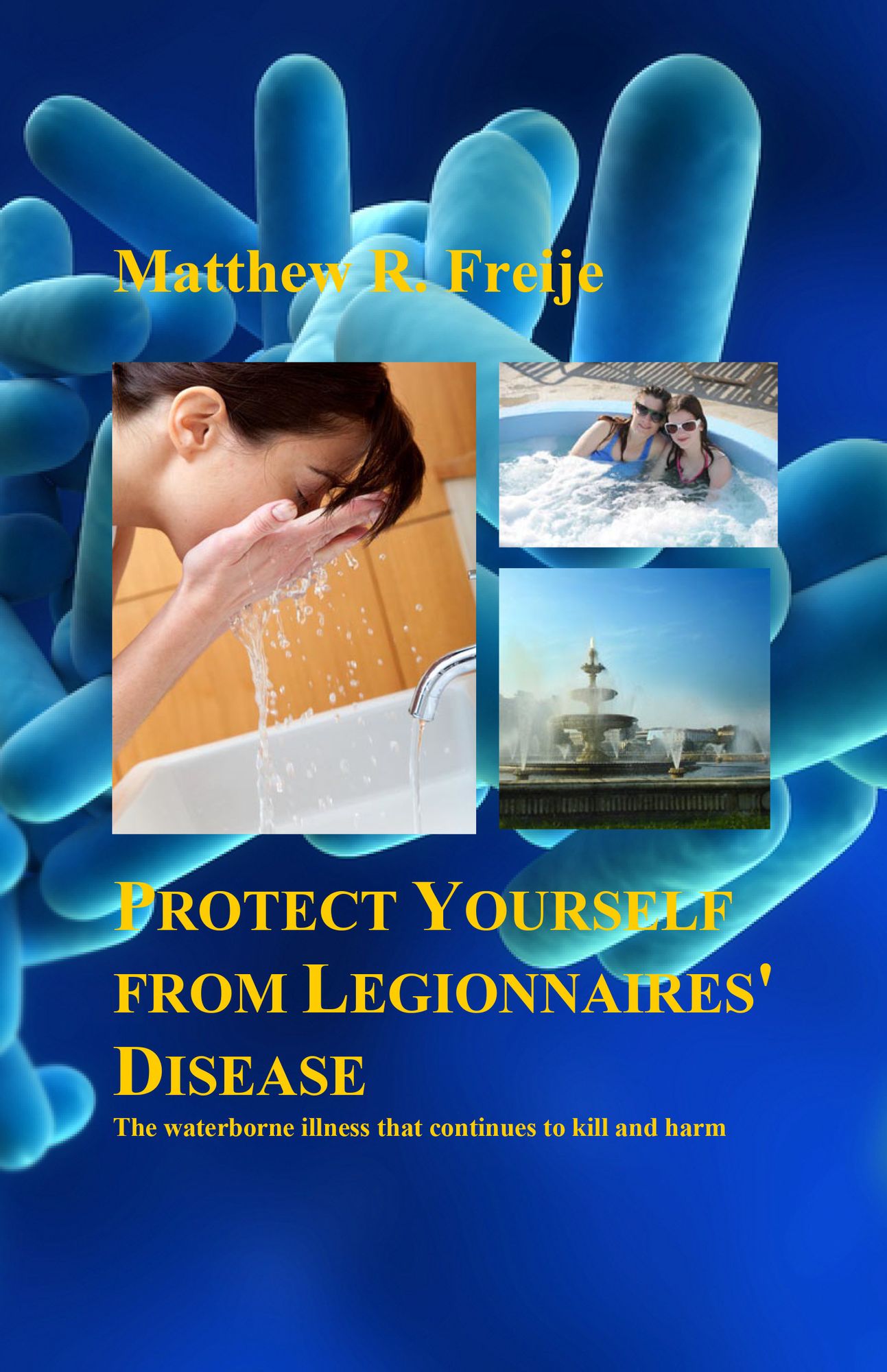 Protect Yourself from Legionnaires' Disease: The waterborne illness that continues to kill and harm