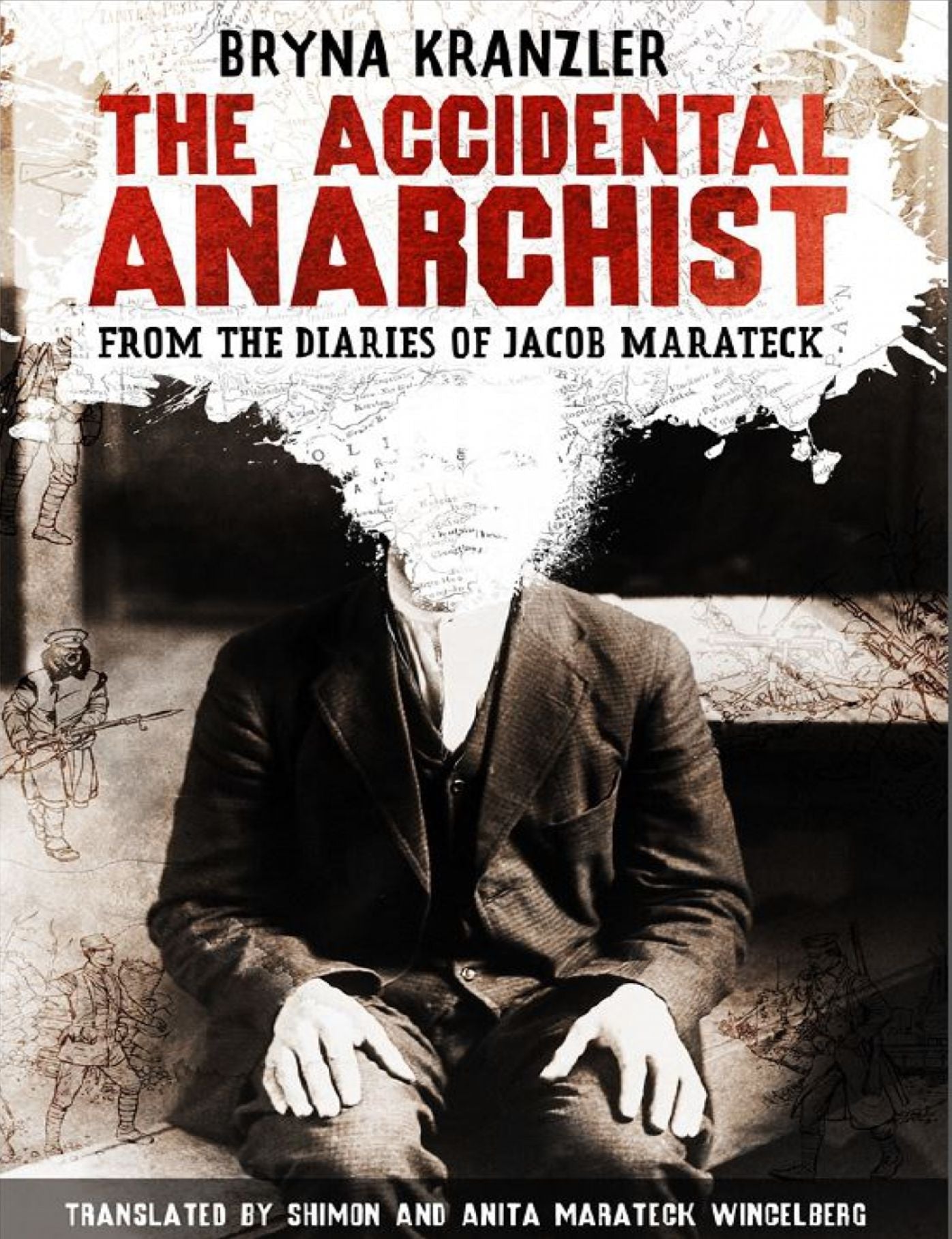 The Accidental Anarchist
