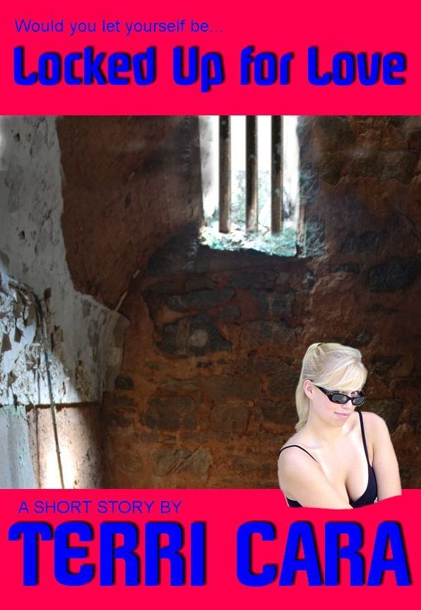 Locked Up for Love