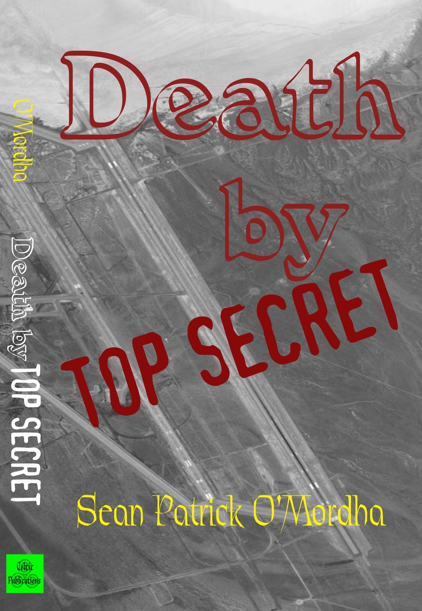 Death by TOP SECRET