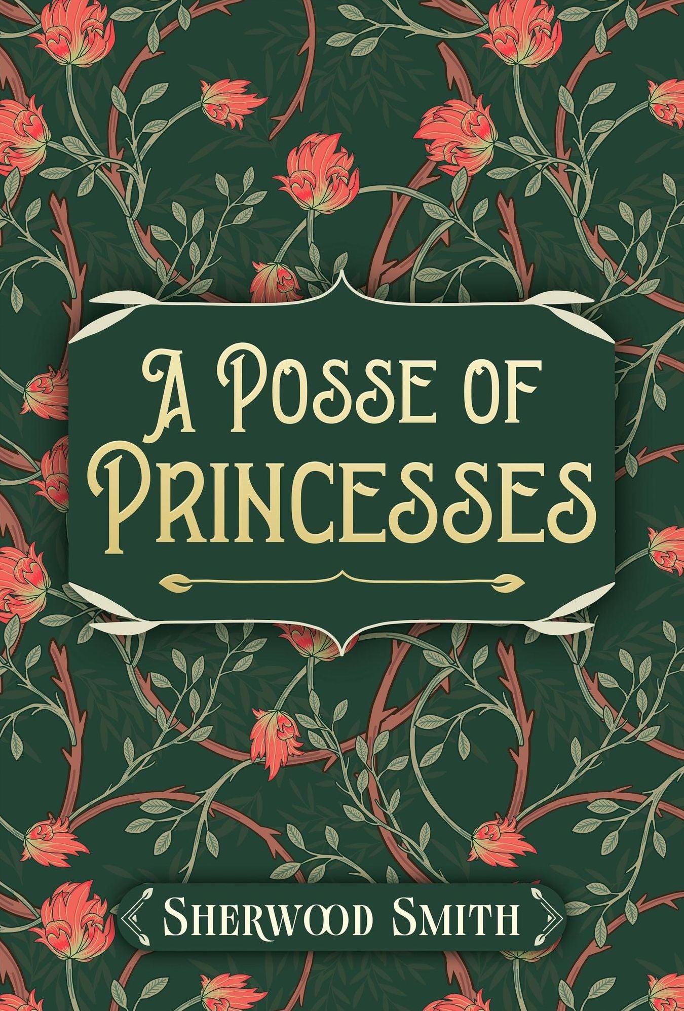 A Posse of Princesses