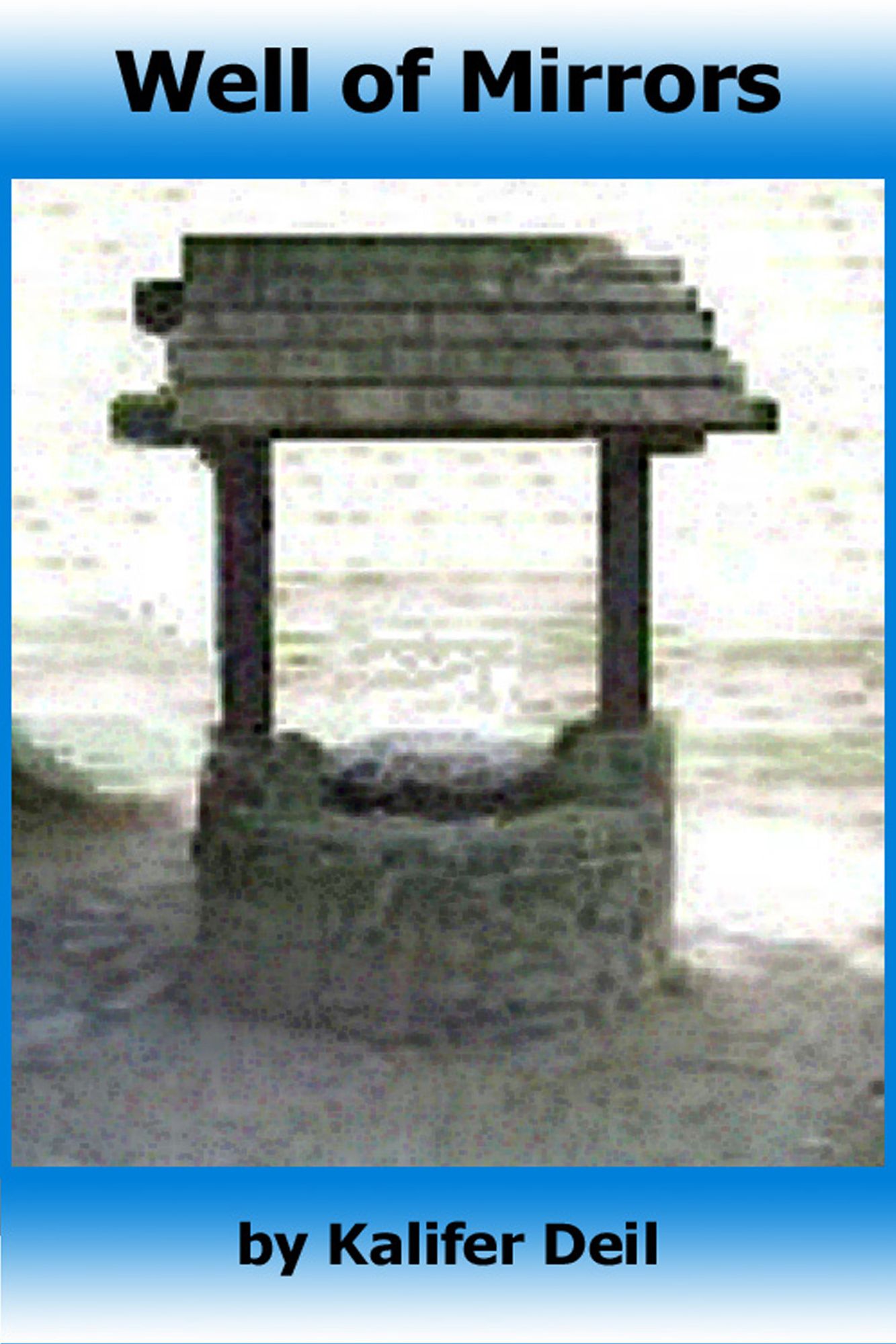 Well of Mirrors
