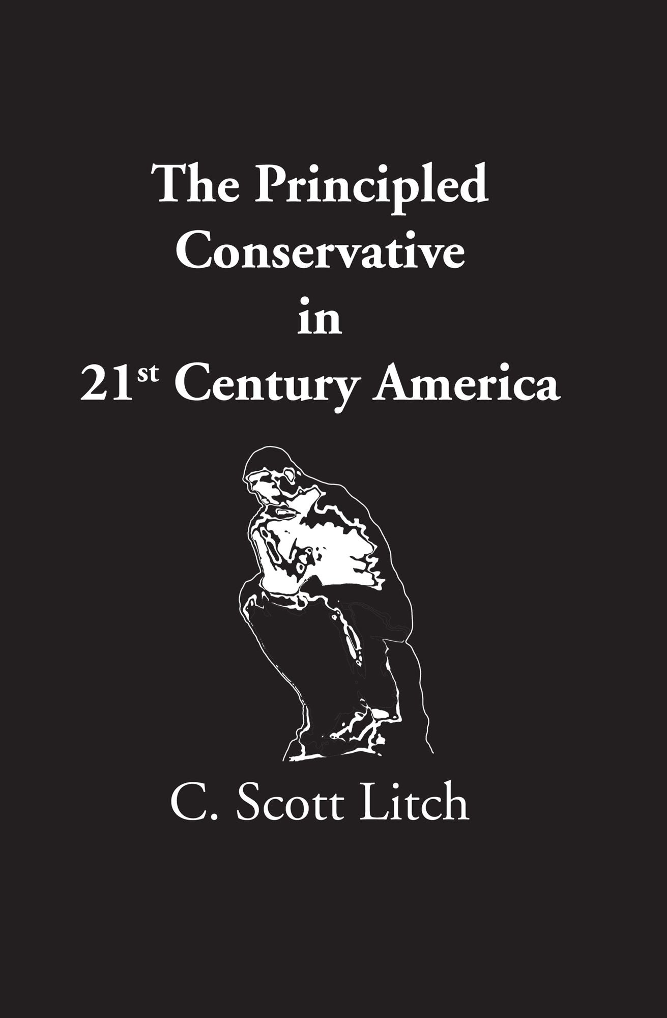 The Principled Conservative in 21st Century America