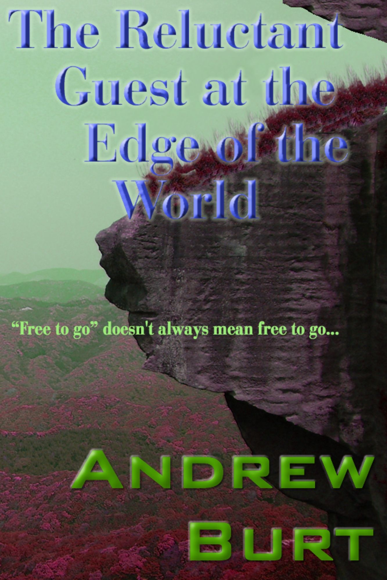 The Reluctant Guest at the Edge of the World