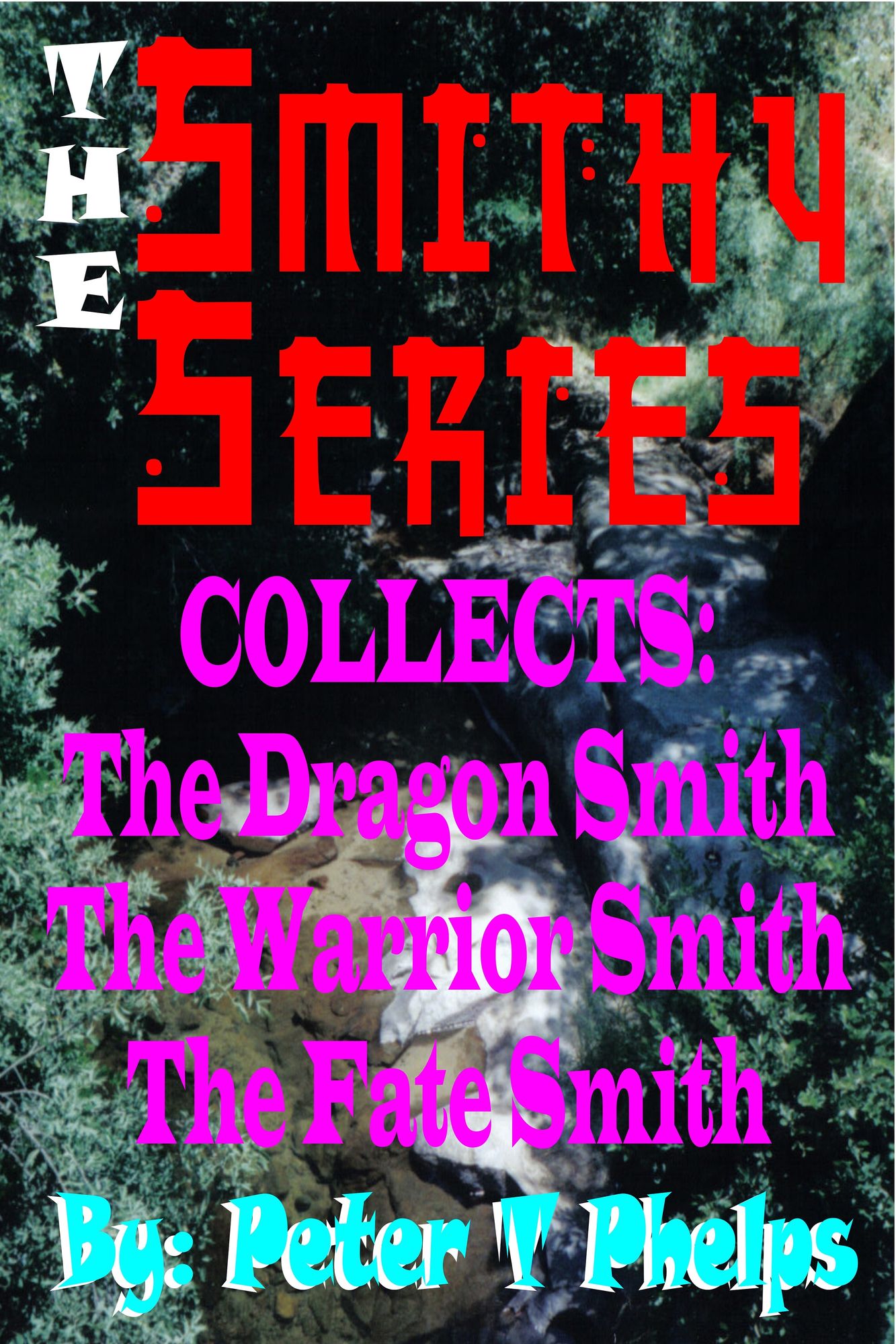 The Smithy Series