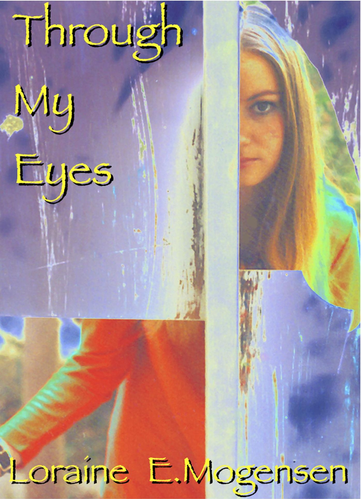 Through My Eyes
