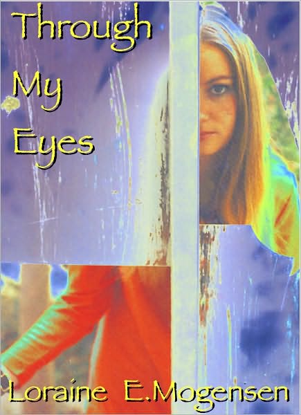 Through My Eyes