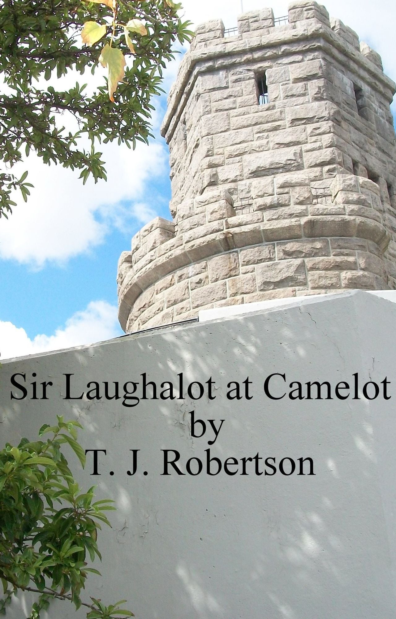 Sir Laughalot at Camelot