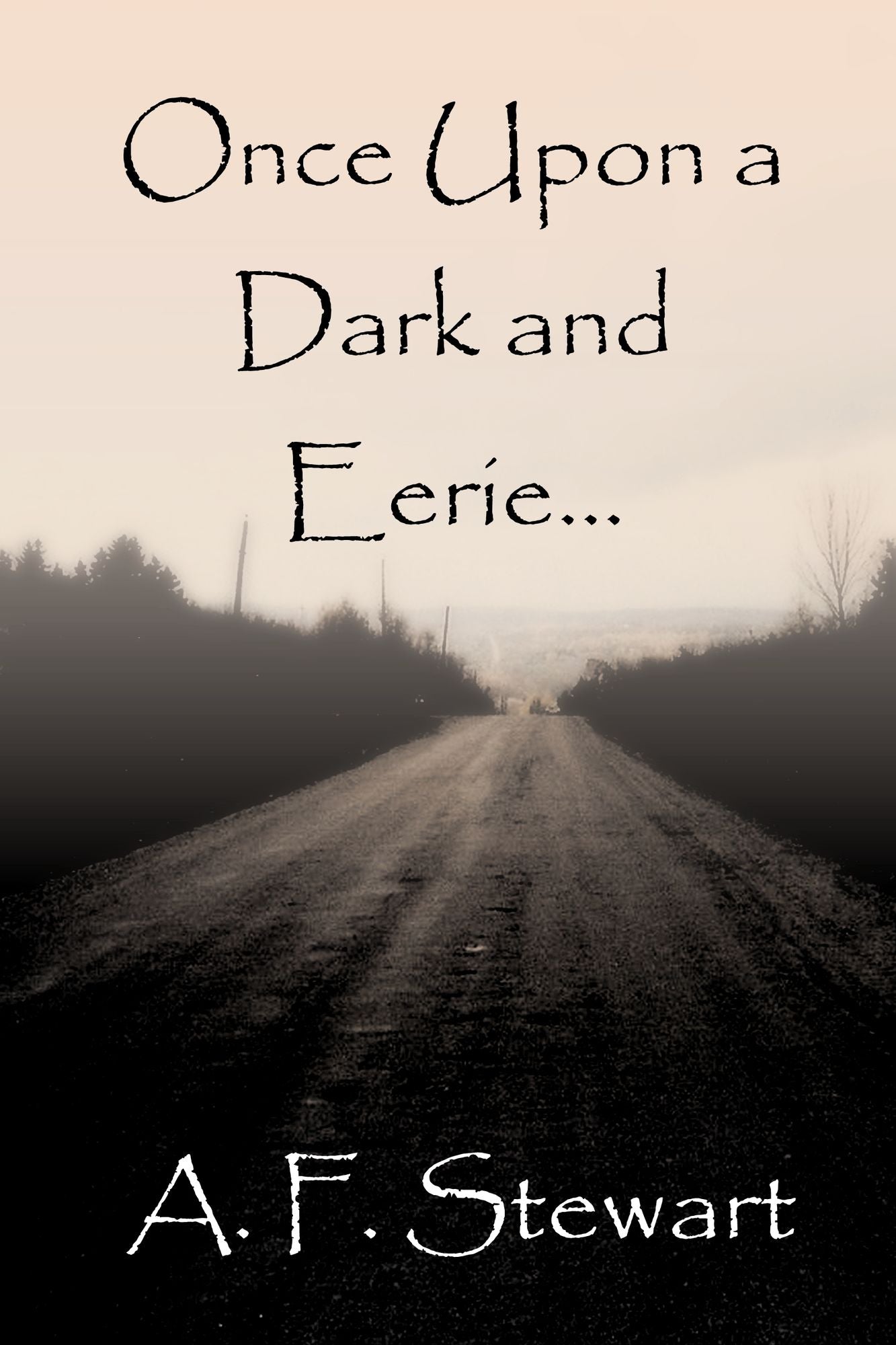 Once Upon a Dark and Eerie...