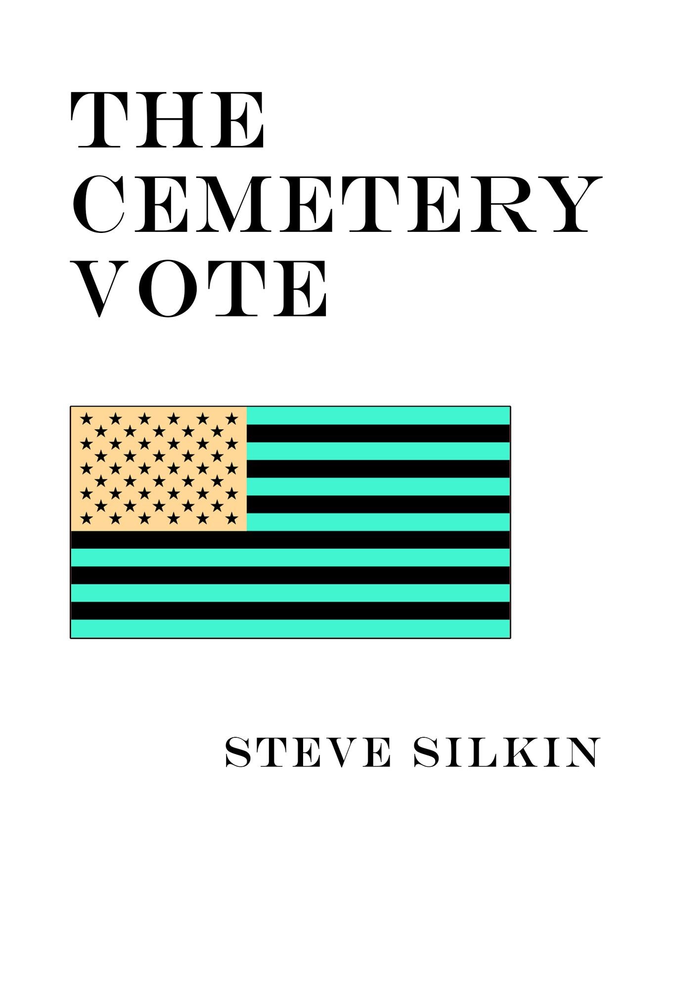 The Cemetery Vote