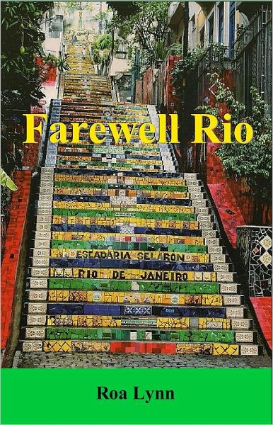 Farewell Rio