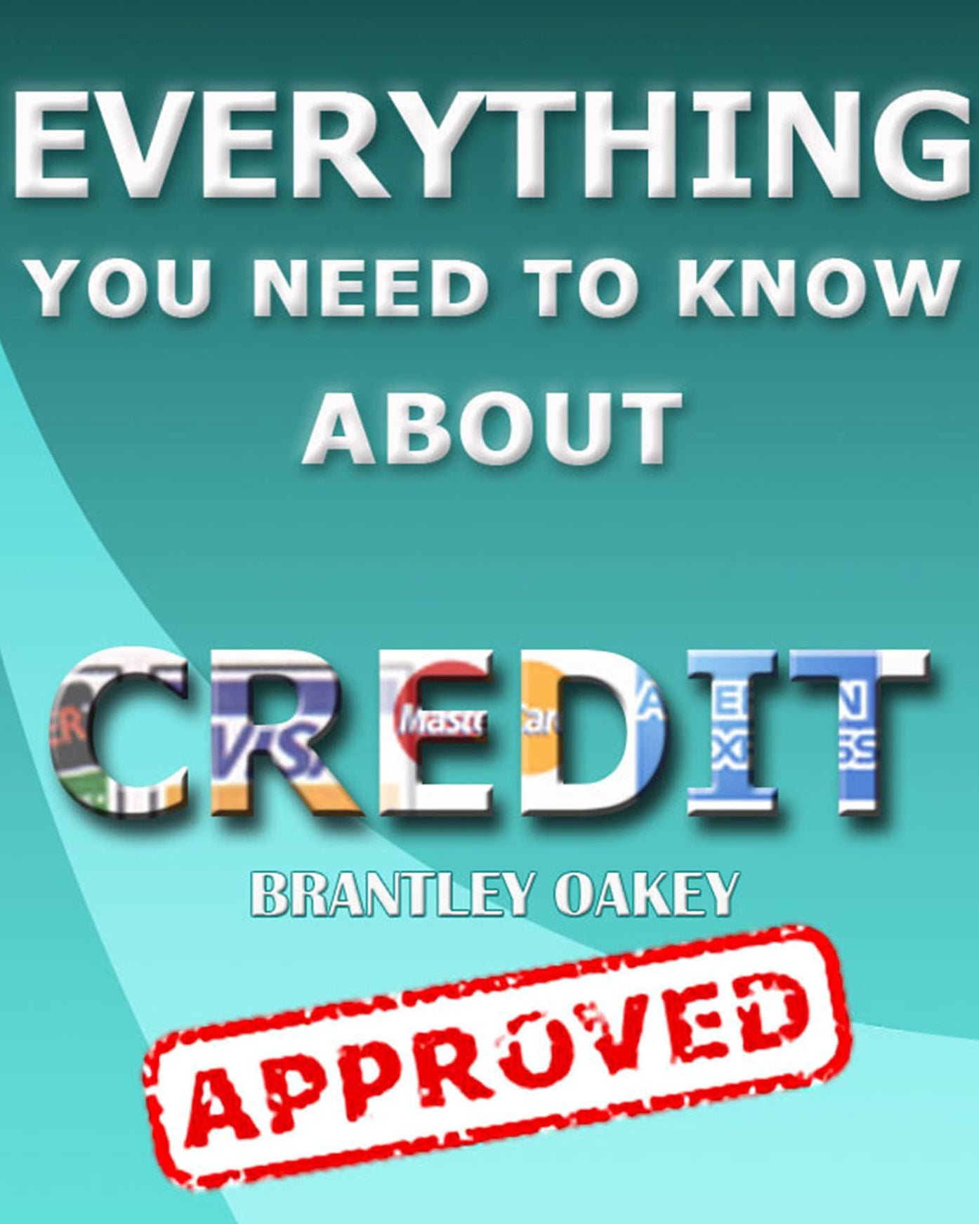 Everything You Need to Know About Credit