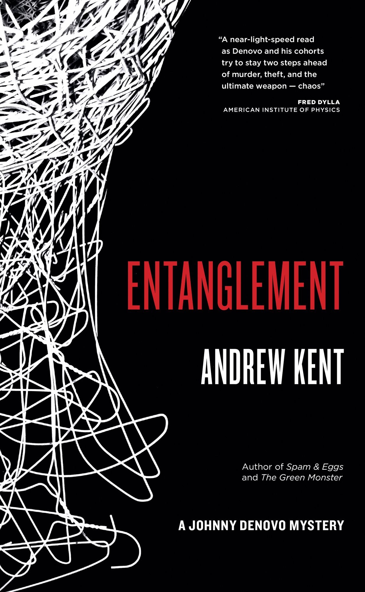 Entanglement: A Johnny Denovo Mystery
