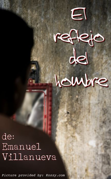 El Reflejo del Hombre