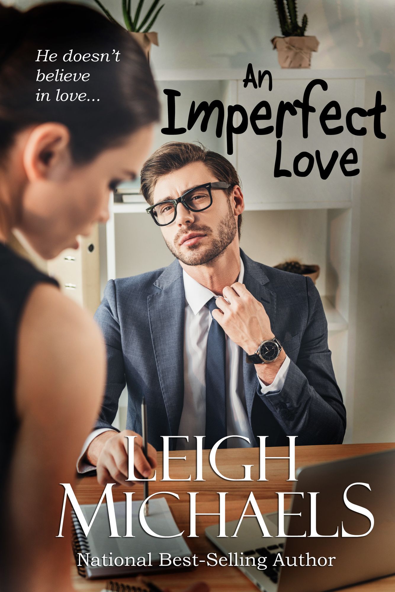An Imperfect Love