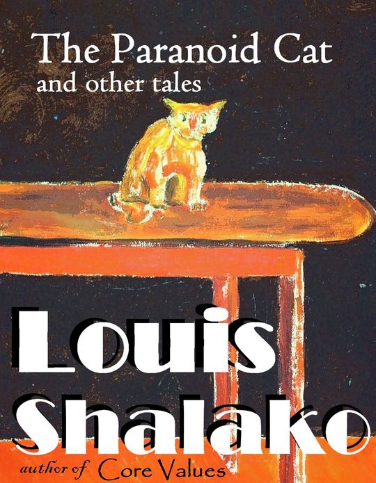 The Paranoid Cat and other tales