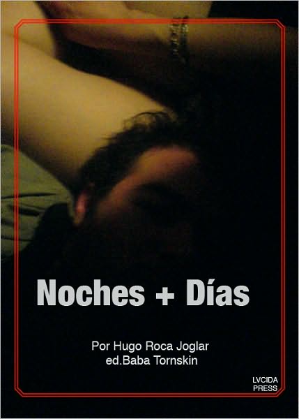 Noches + Días