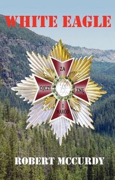 White Eagle: Jim Colling Adventure Series IV