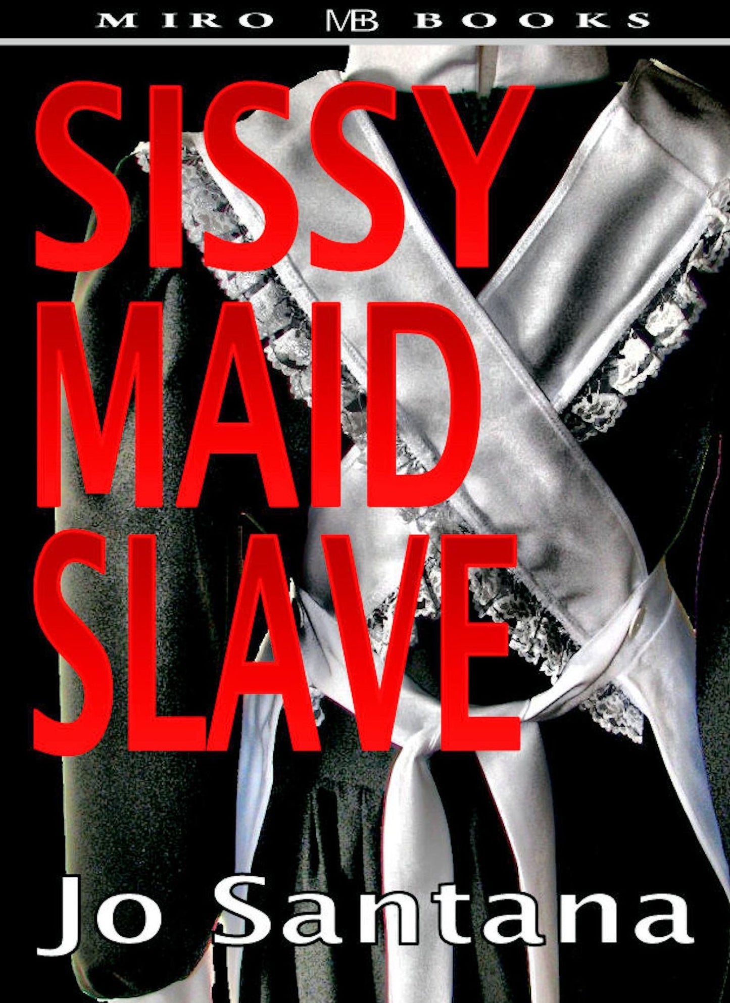 Sissy Maid Slave