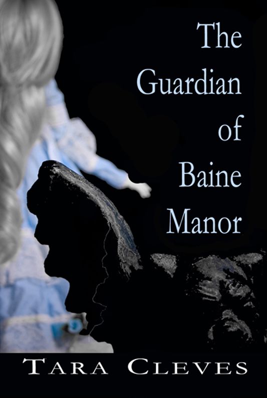 The Guardian of Baine Manor
