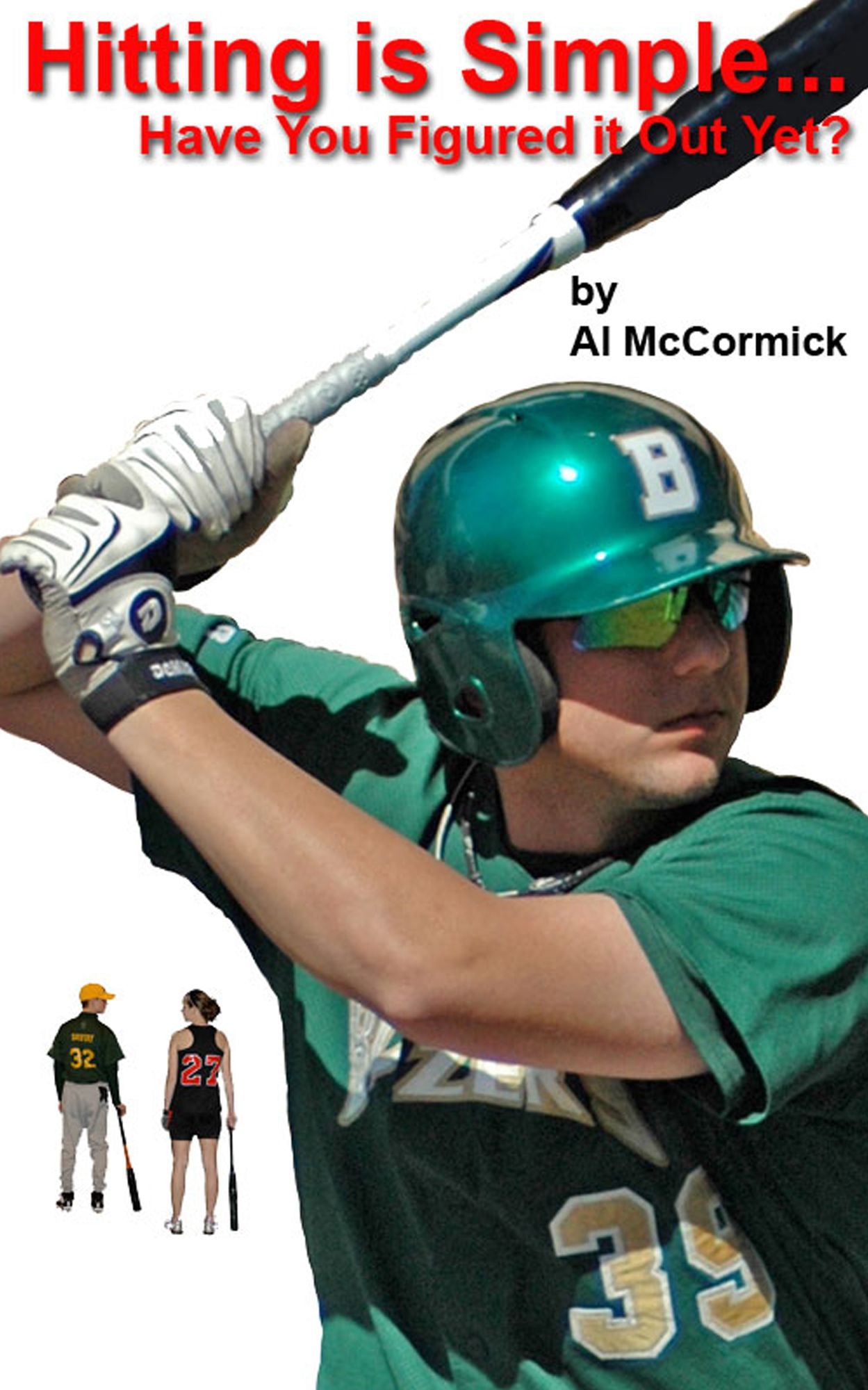 Hitting is Simple...Have You Figured it Out Yet?