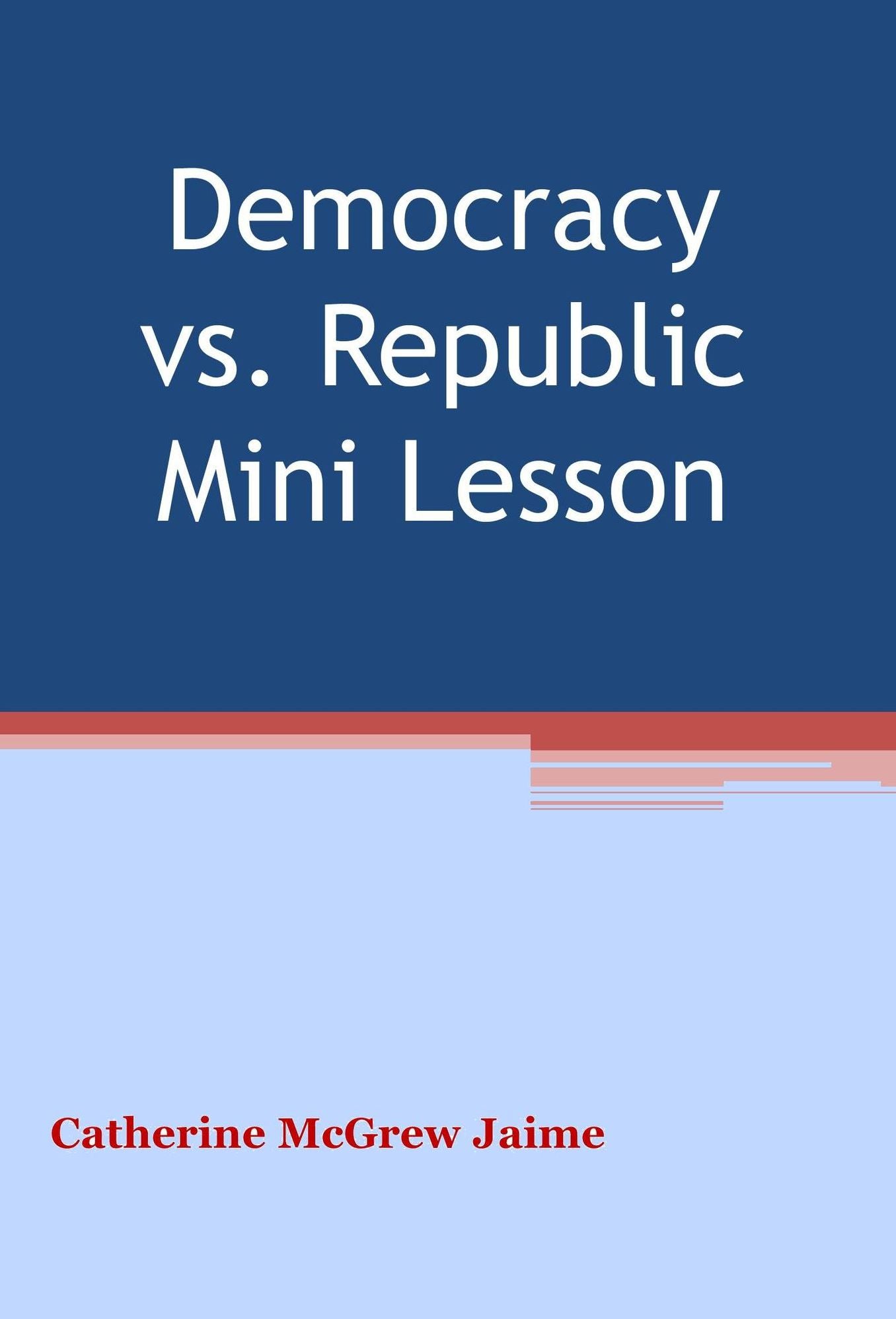 Democracy v. Republic Mini Unit