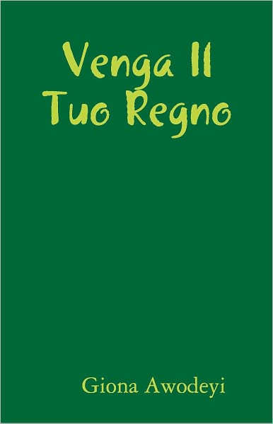 Venga Il Tuo Regno