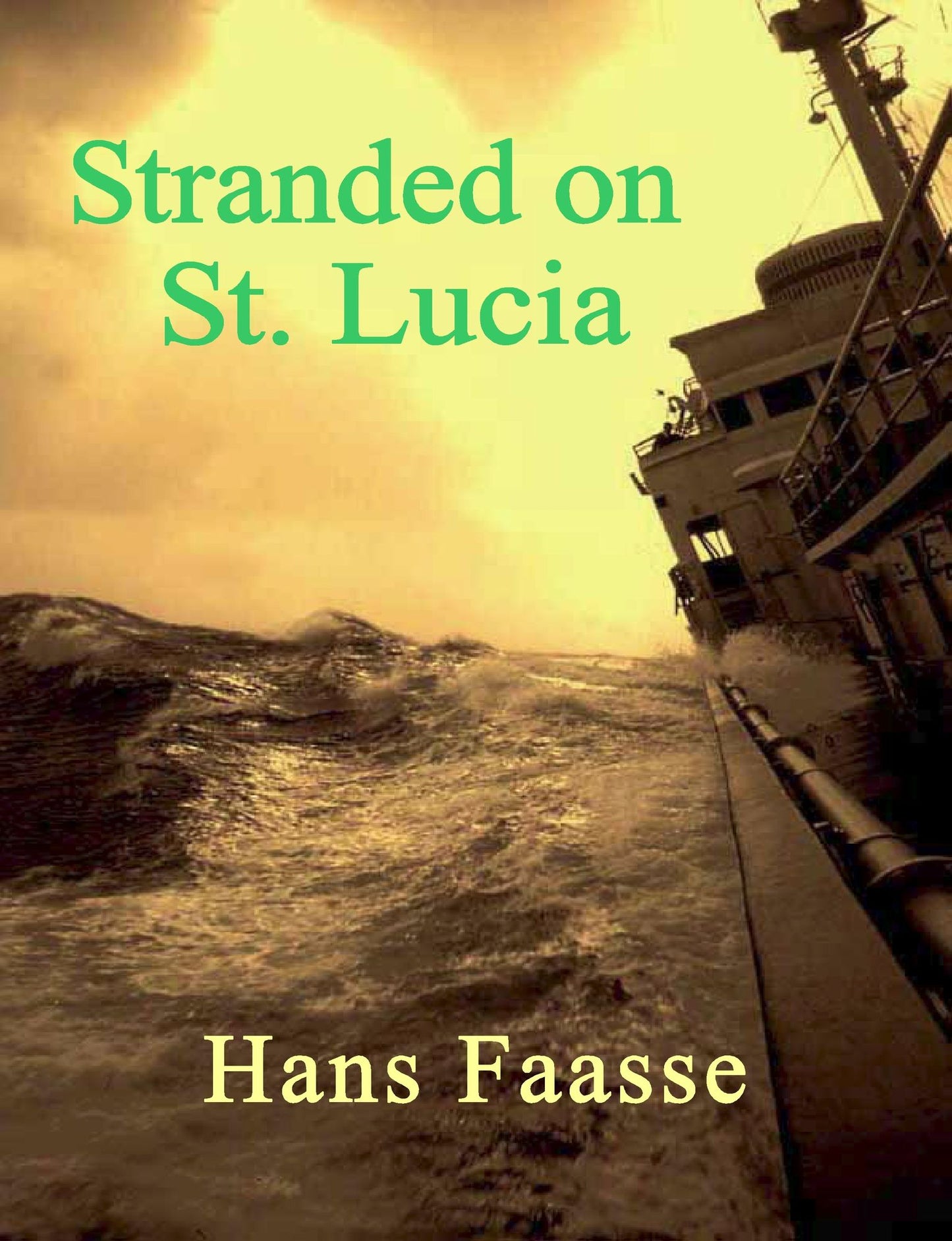 Stranded on St. Lucia