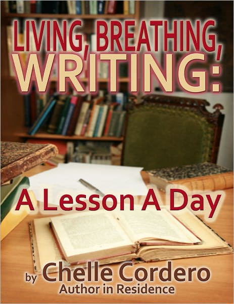 Living, Breathing, Writing: A Lesson A Day