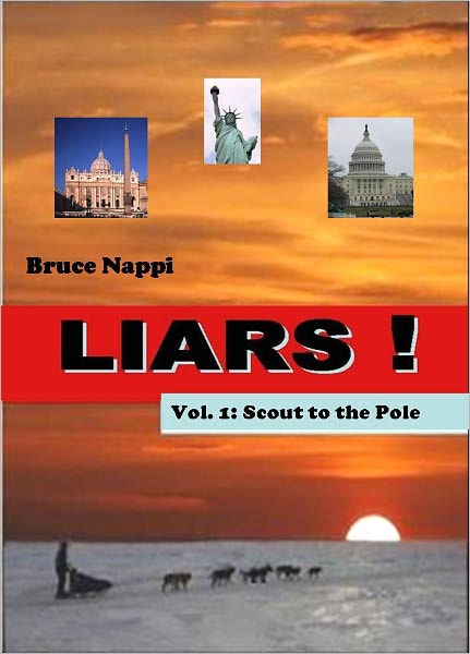 LIARS! Vol. 1: Scout to the Pole