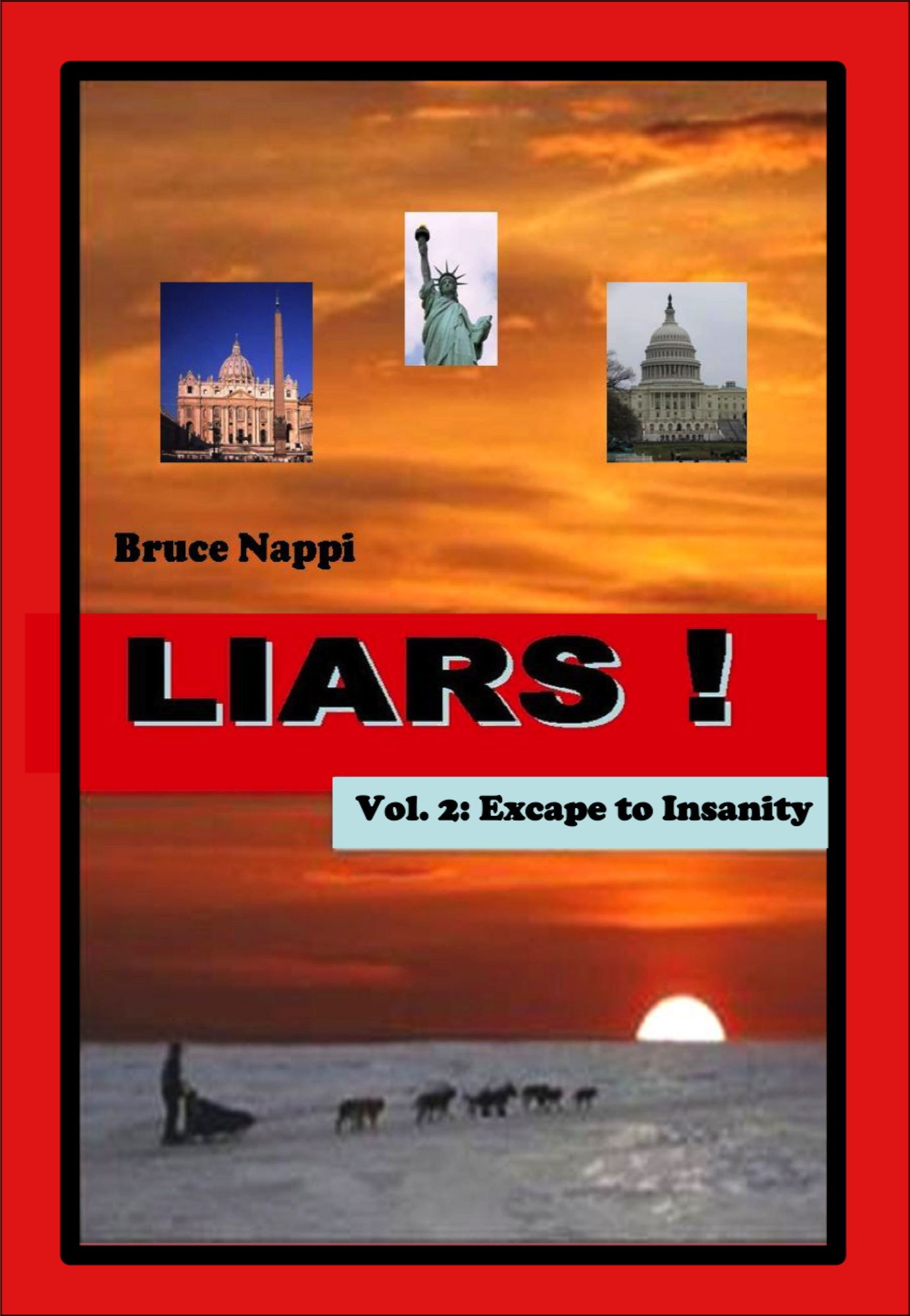 Liars! Vol. 2: Escape to Insanity