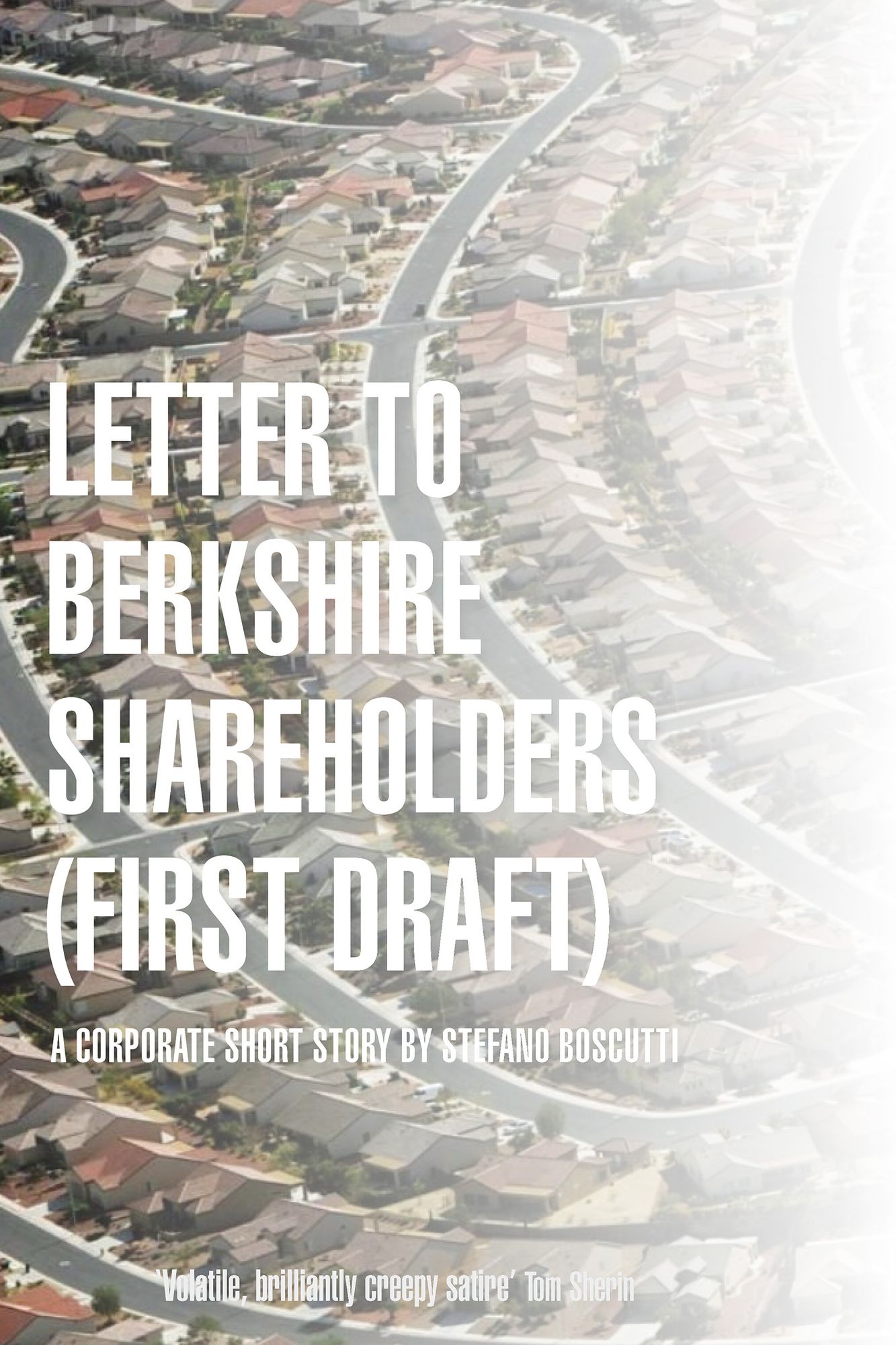 Letter To Berkshire Shareholders (First Draft)