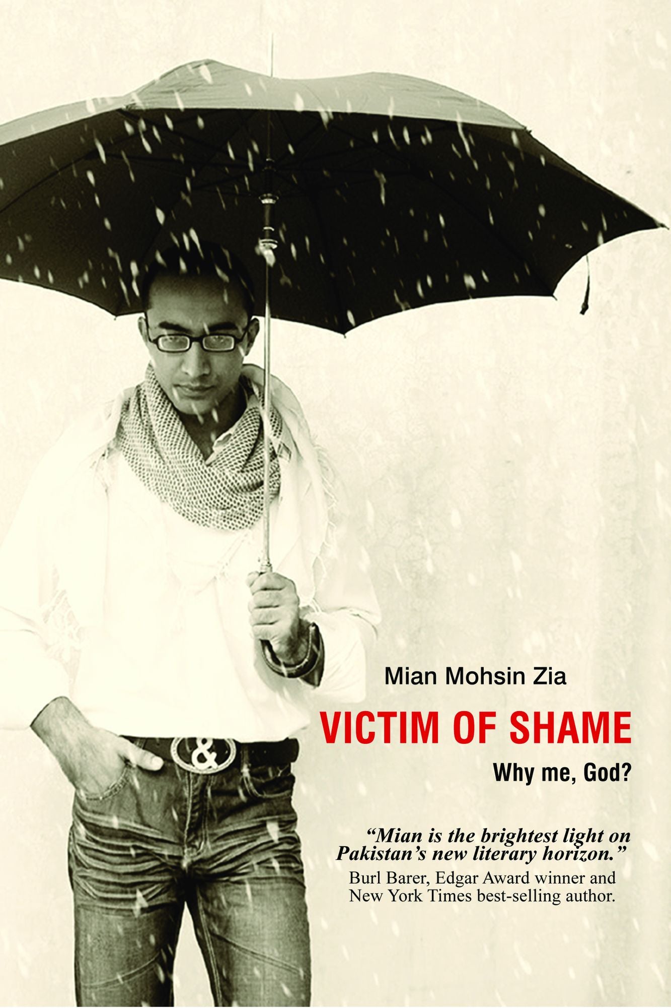 Victim of Shame: Why me, God?
