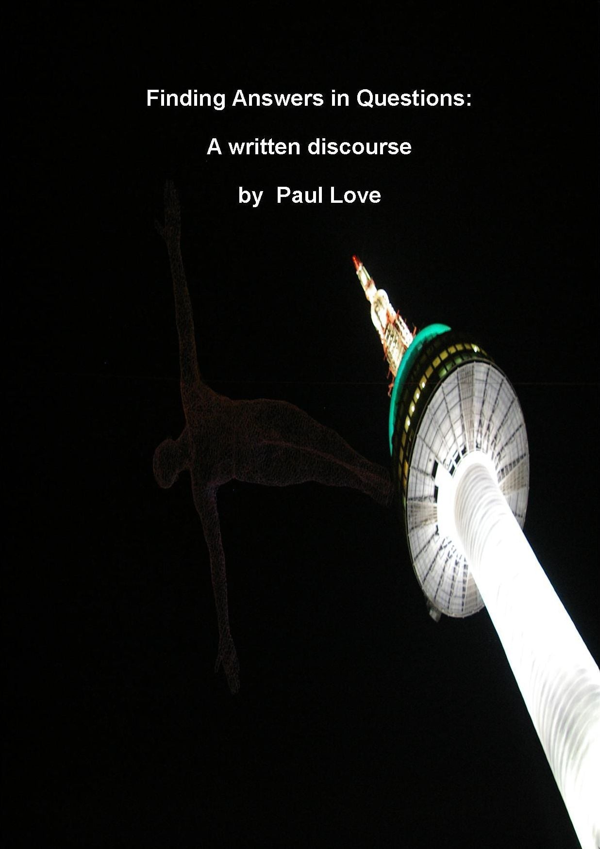 Finding Answers in Questions: A written discourse
