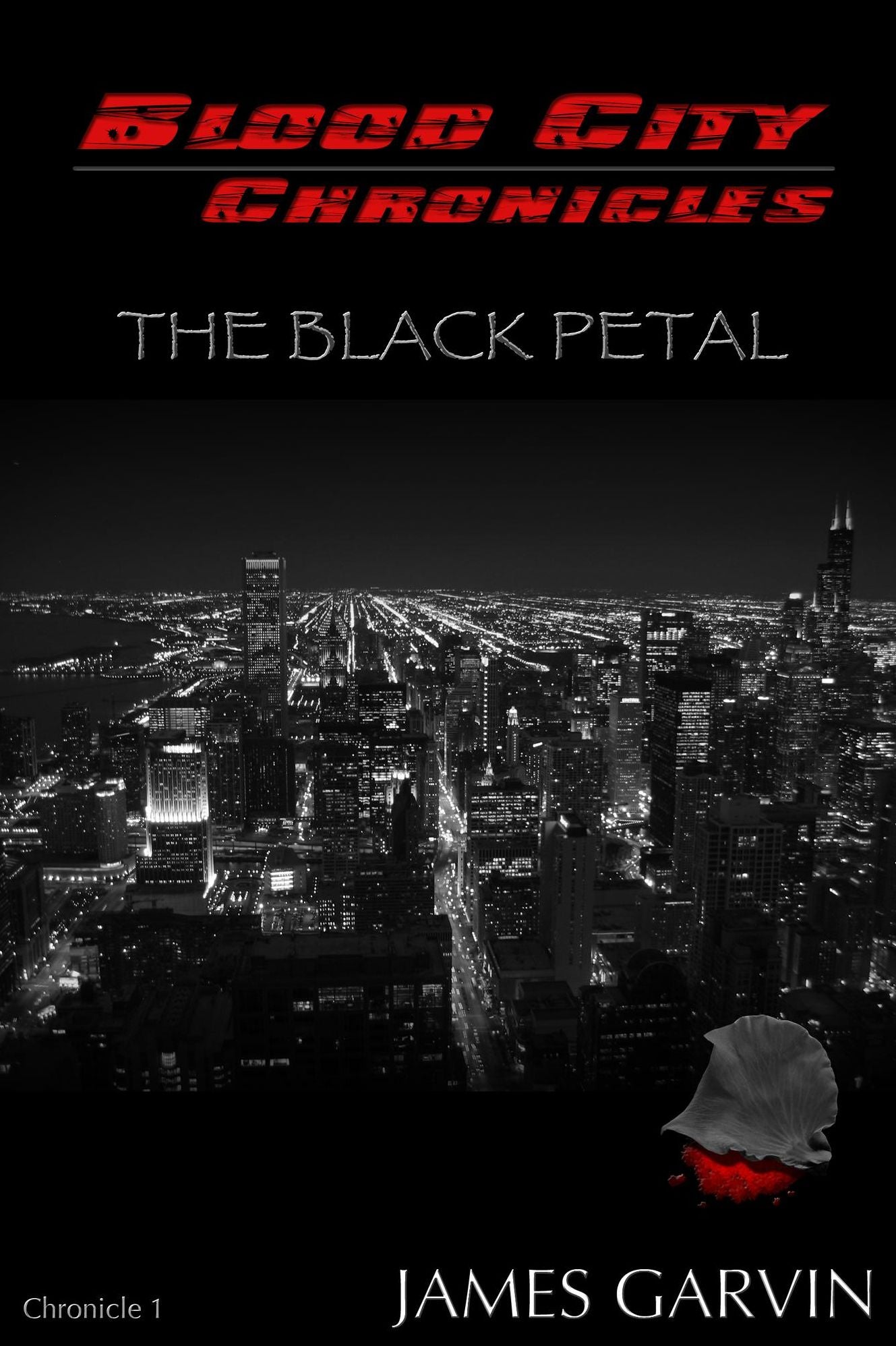 The Black Petal (Blood City Chronicles Series)