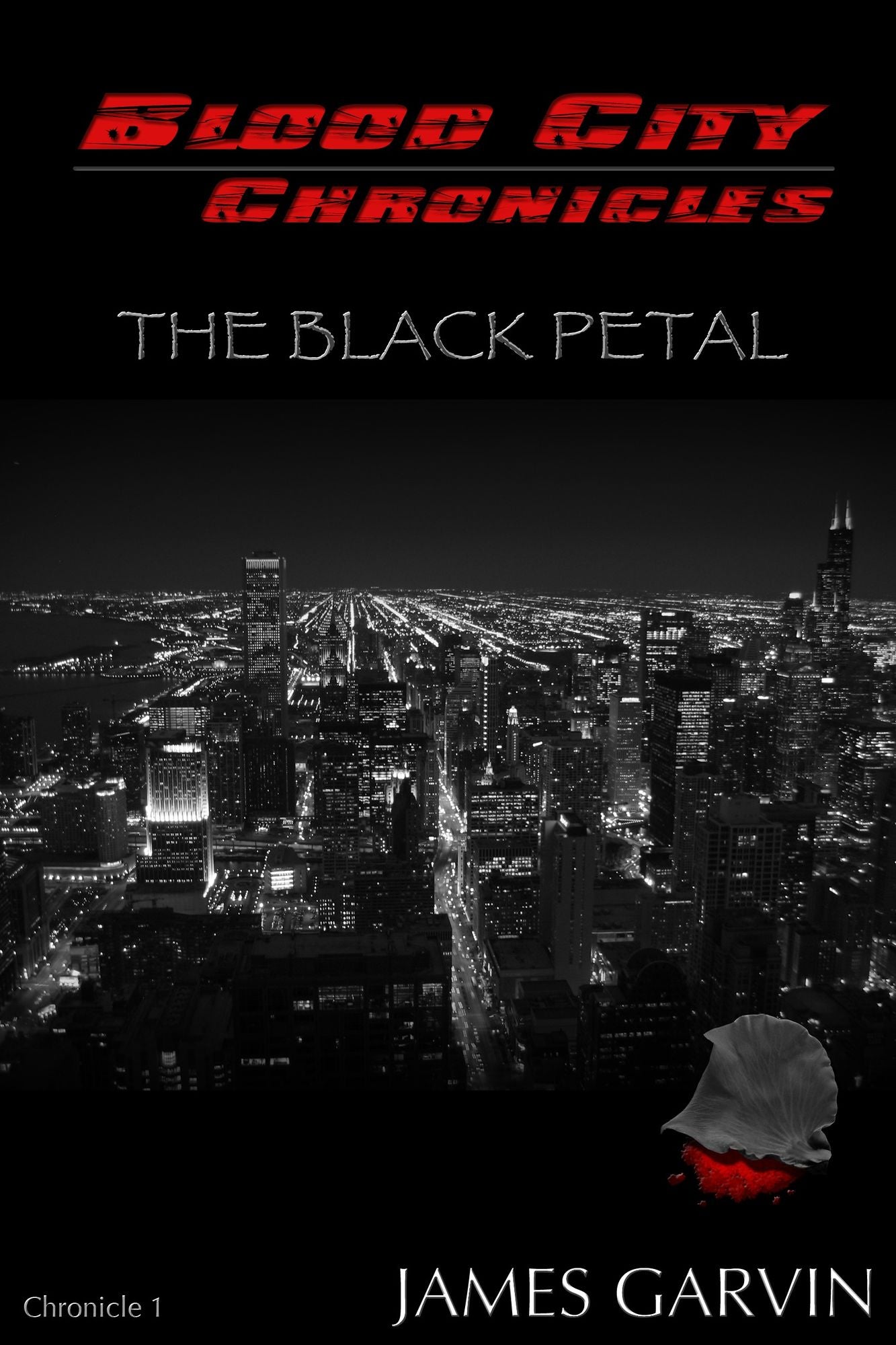 The Black Petal (Blood City Chronicles Series)